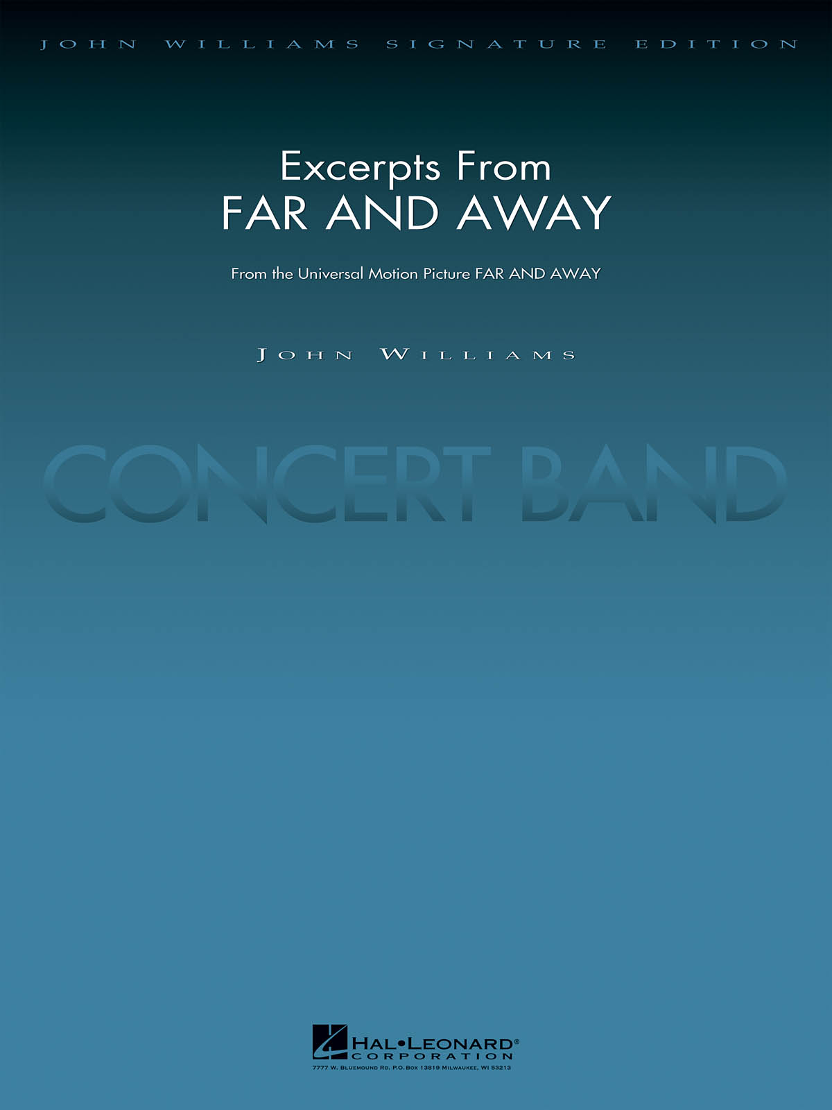 John Williams: Excerpts from Far and Away: Concert Band: Score and Parts