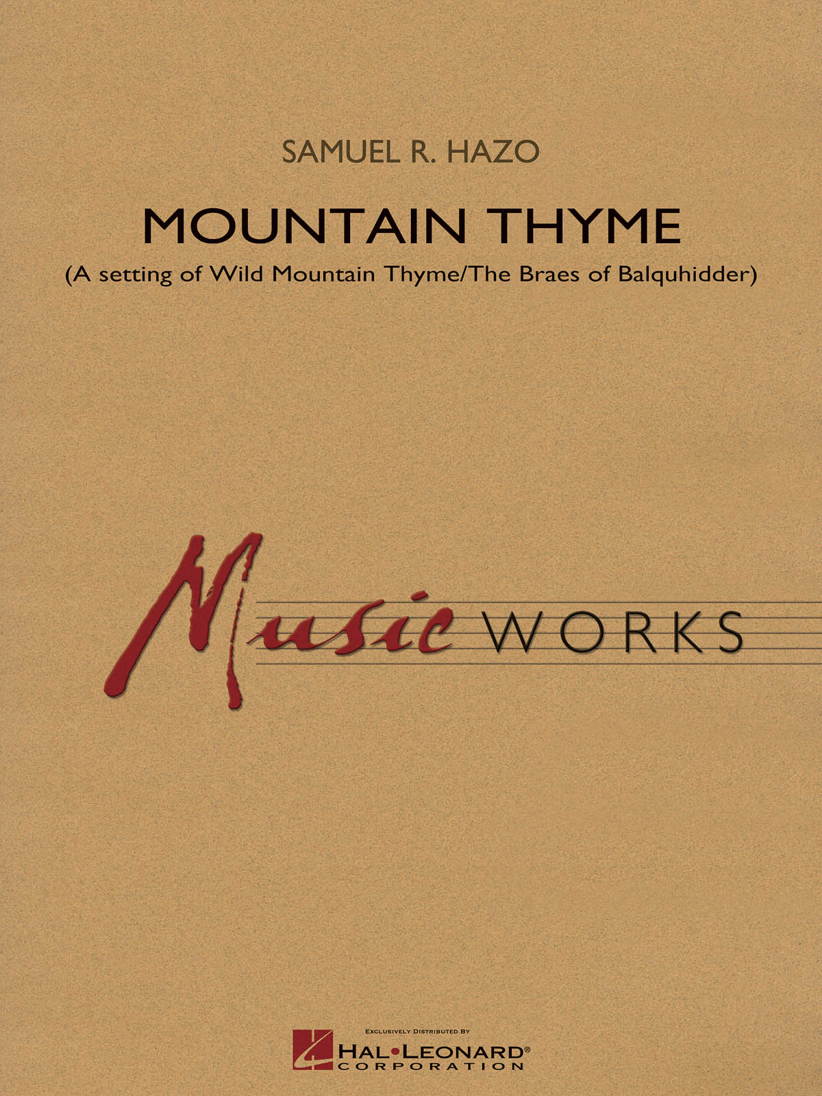 Samuel R. Hazo: Mountain Thyme: Concert Band: Score & Parts