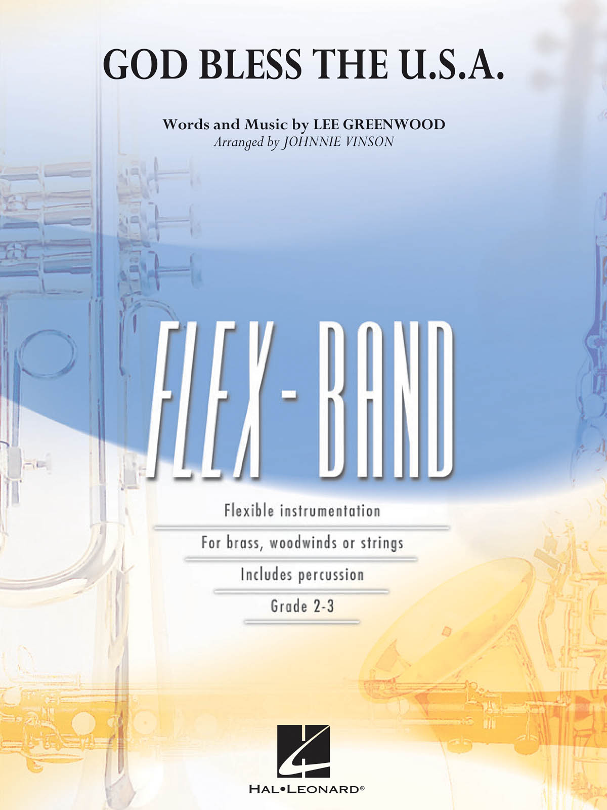 Lee Greenwood: God Bless the U.S.A.: Flexible Band: Score & Parts