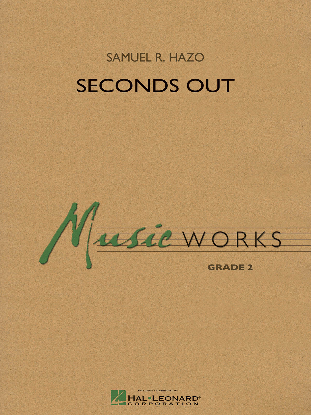 Samuel R. Hazo: Seconds Out: Concert Band: Score
