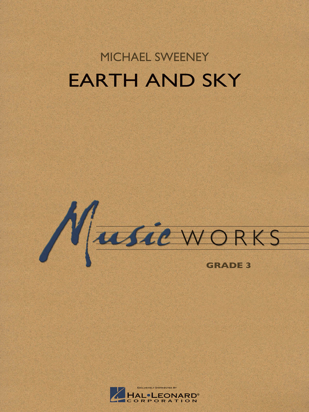 Michael Sweeney: Earth and Sky: Concert Band: Score & Parts