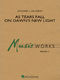 Richard L. Saucedo: As Tears Fall On Dawn's New Light: Concert Band: Score &