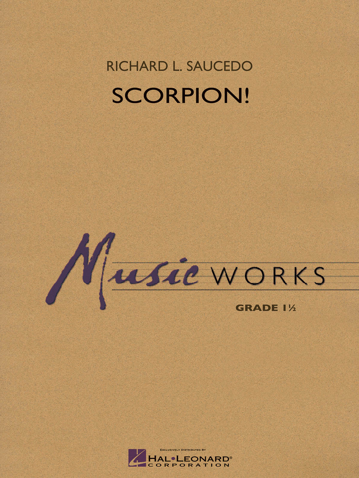 Richard L. Saucedo: Scorpion!: Concert Band: Score & Parts