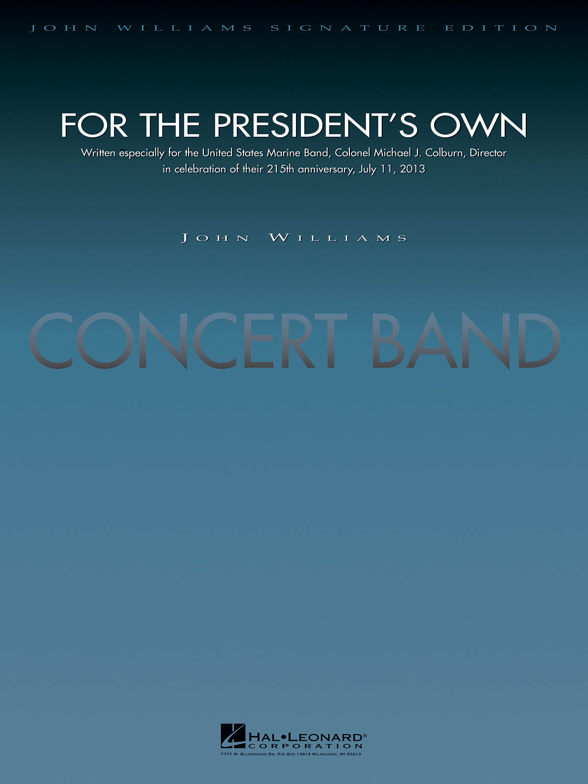 John Williams: For the President's Own: Concert Band: Score