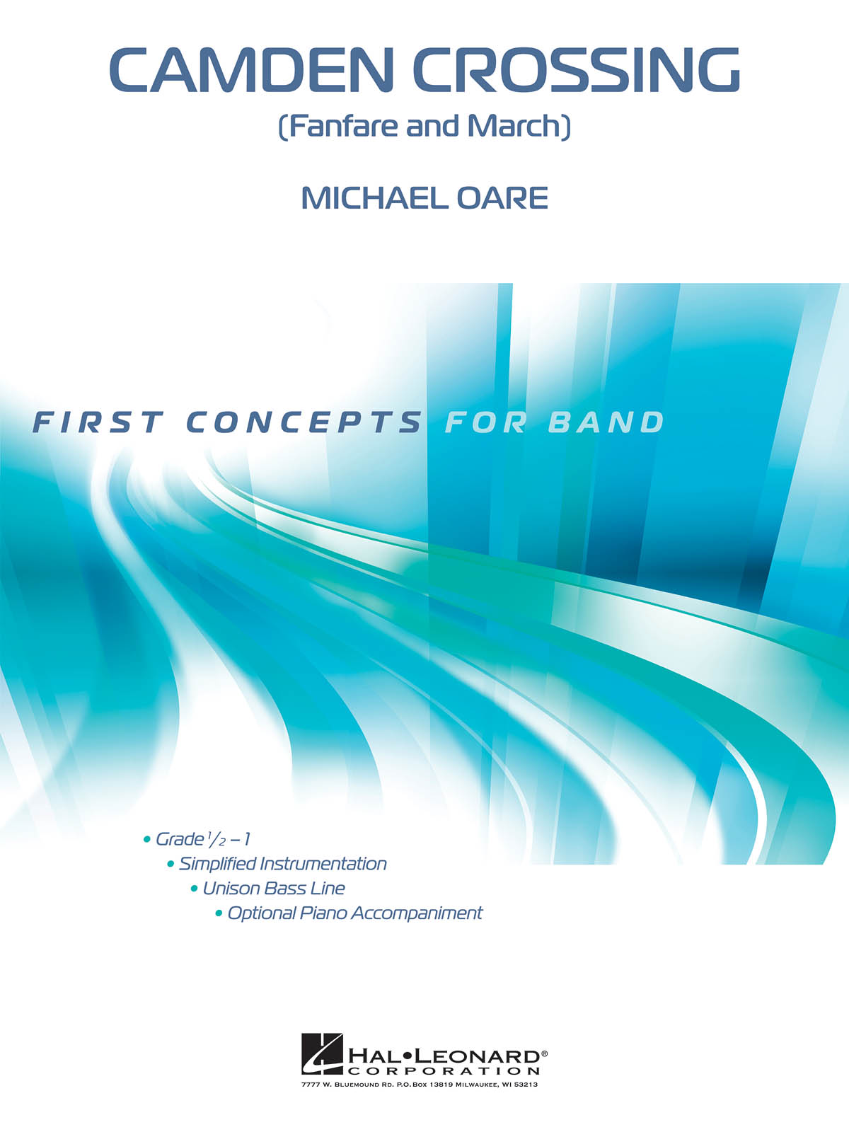 Michael Oare: Camden Crossing (Fanfare and March): Concert Band: Score