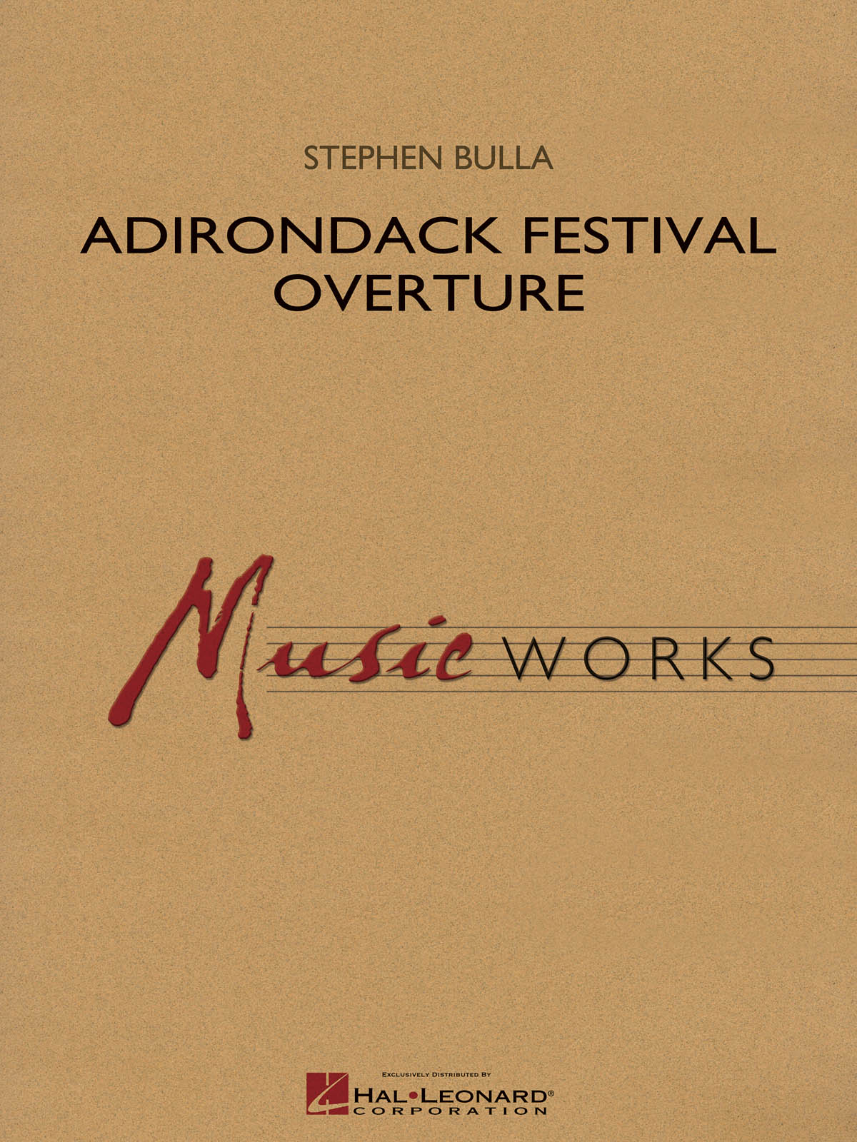 Stephen Bulla: Adirondack Festival Overture: Concert Band: Score & Parts