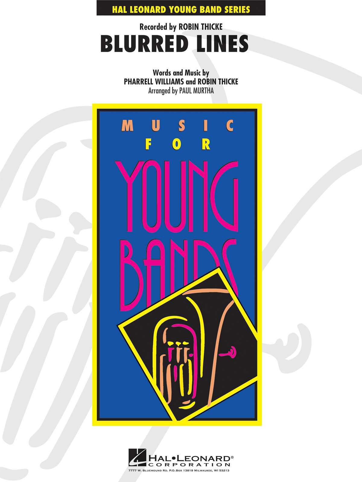 Pharrell Williams Robin Thicke: Blurred Lines: Concert Band: Score & Parts