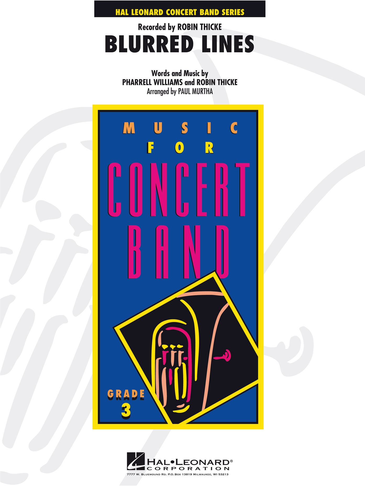 Pharrell Williams Robin Thicke: Blurred Lines: Concert Band: Score