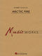 Robert Buckley: Arctic Fire: Concert Band: Score & Parts