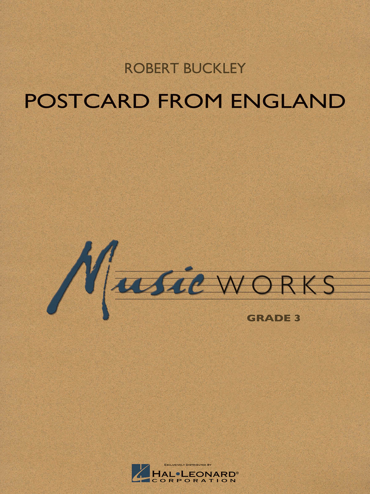 Robert Buckley: Postcard from England: Concert Band: Score & Parts