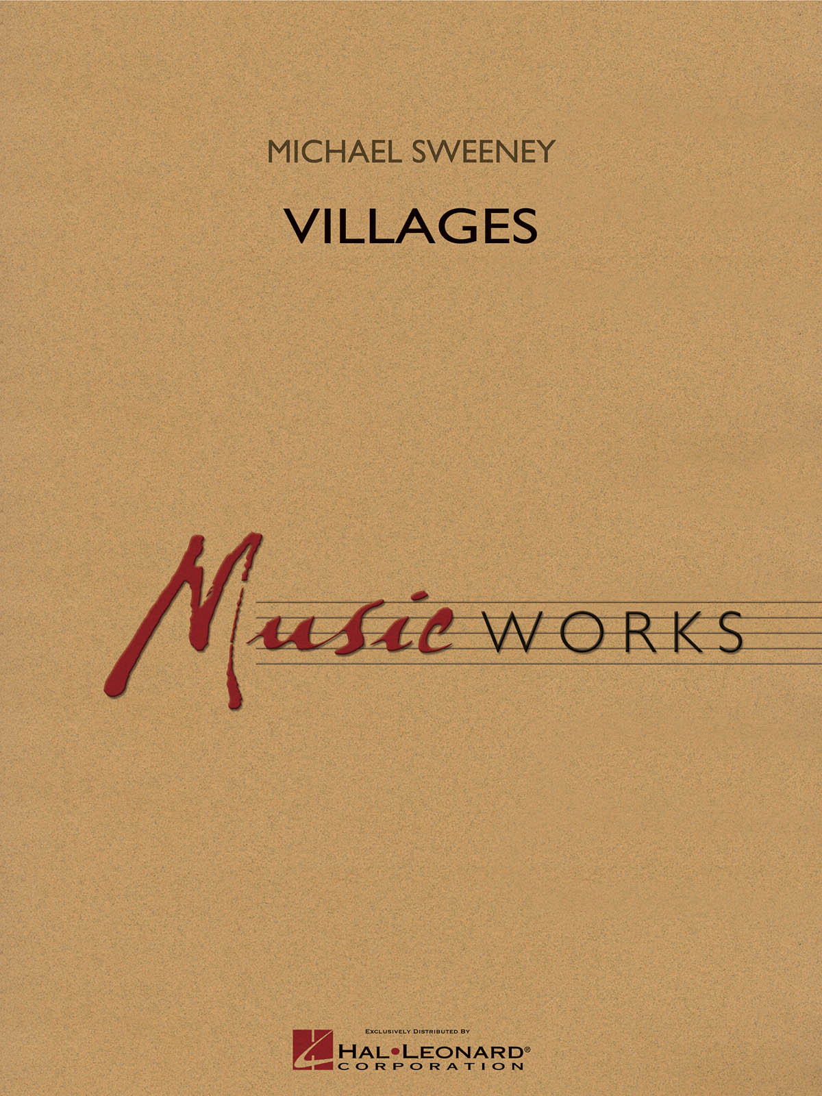 Michael Sweeney: Villages: Concert Band: Score & Parts