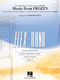 Kristen Anderson-Lopez Robert Lopez: Music from Frozen: Concert Band: Score &