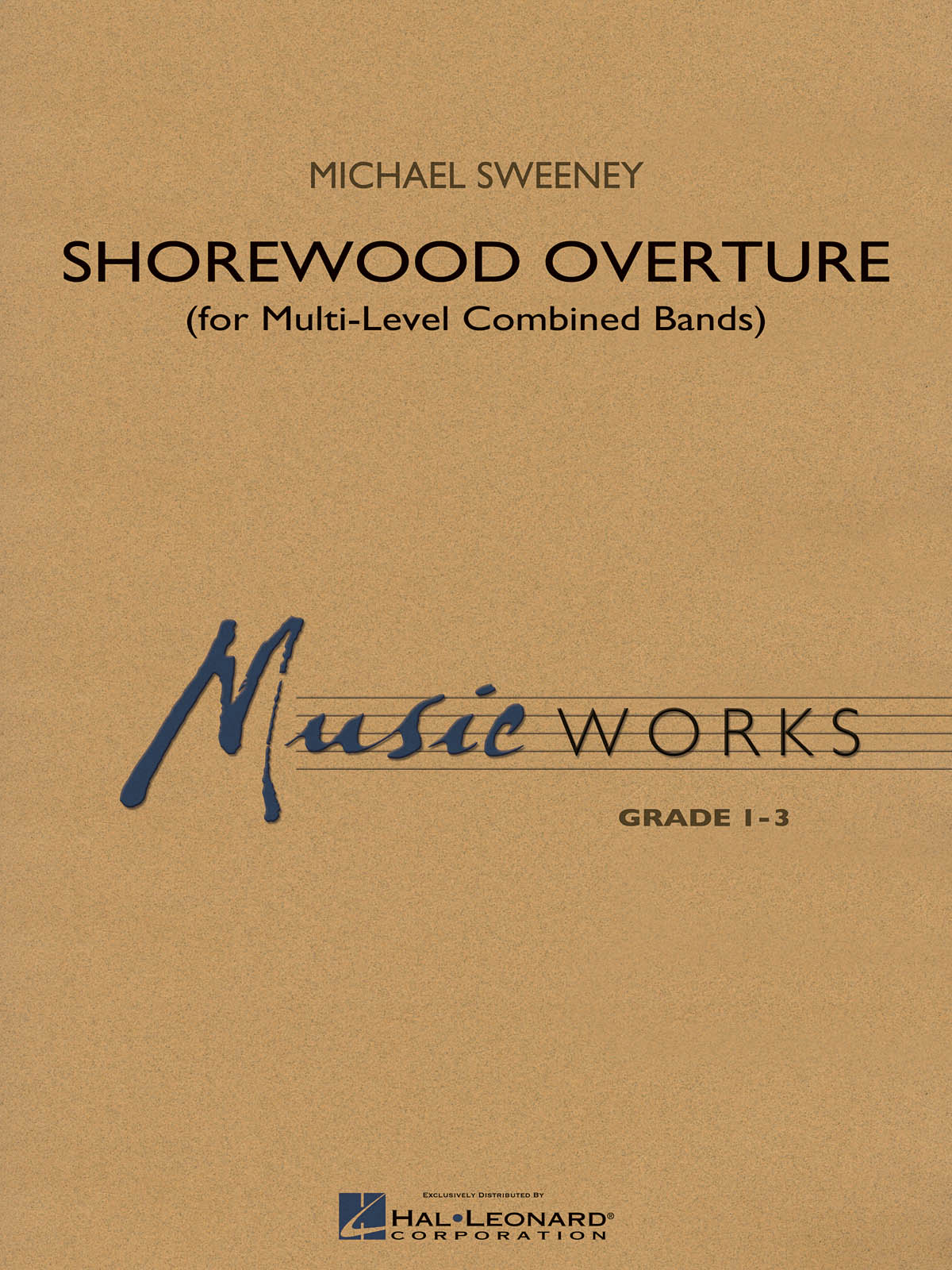 Michael Sweeney: Shorewood Overture: Concert Band: Score & Parts