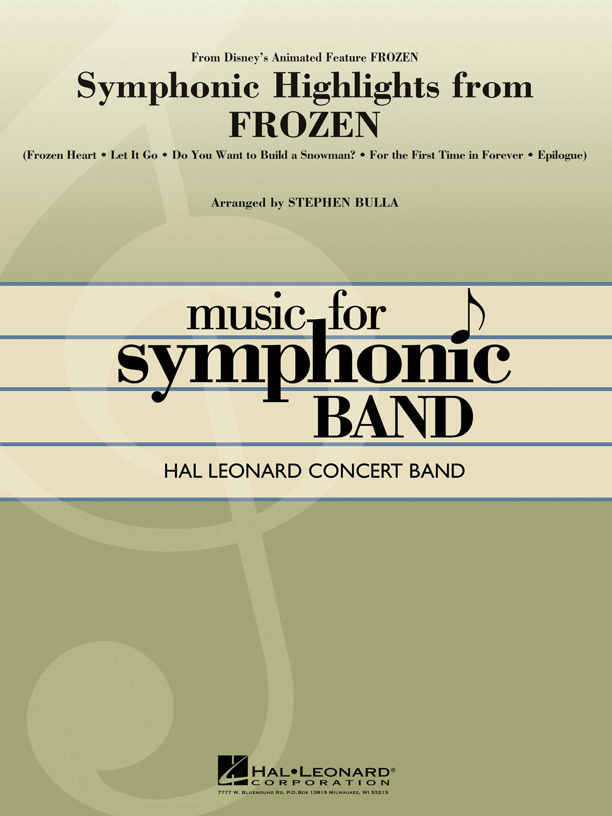 Symphonic Highlights from Frozen: Concert Band: Score & Parts