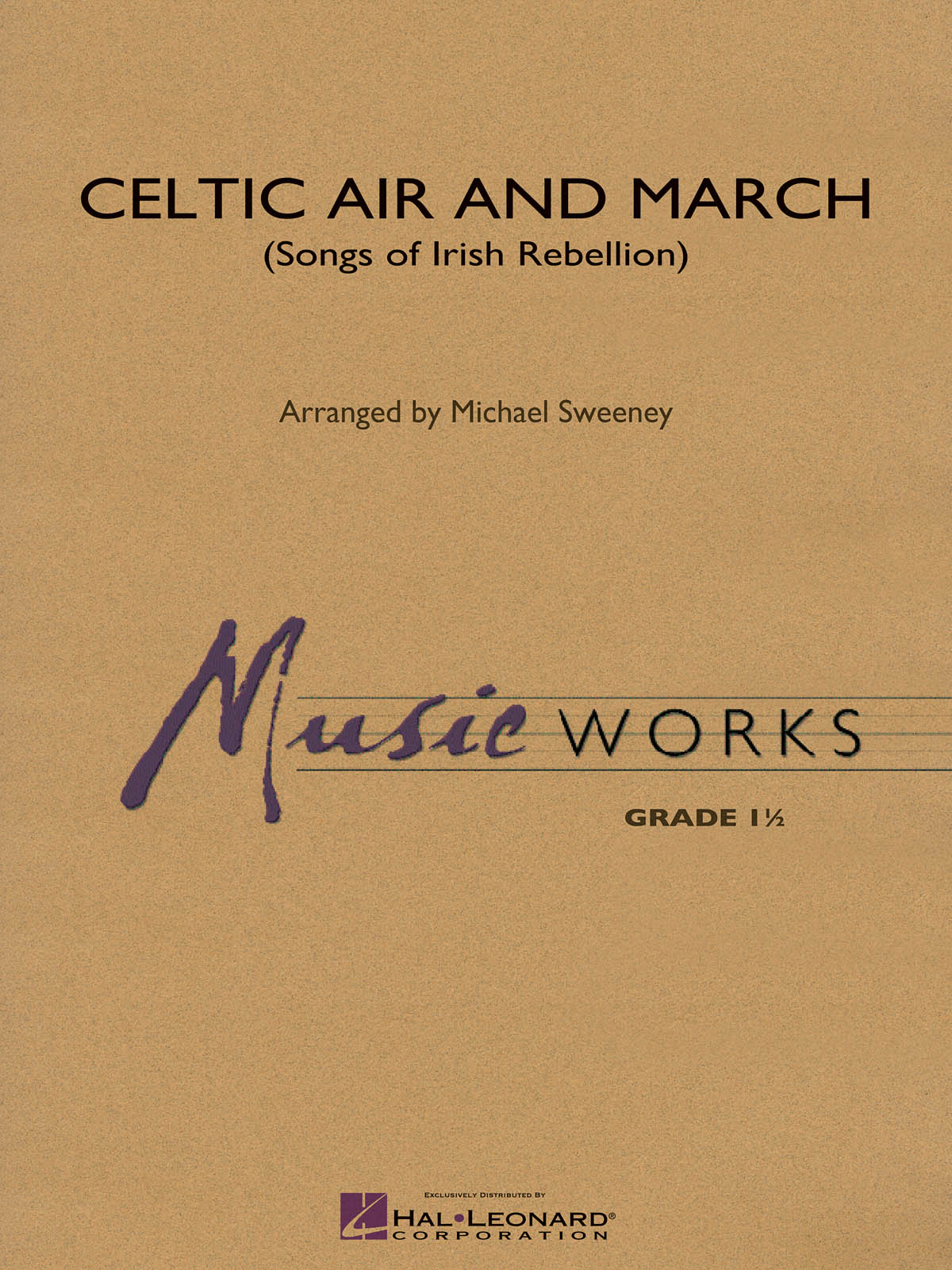 Michael Sweeney: Celtic Air and March (Songs of Irish Rebellion): Concert Band: