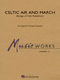 Michael Sweeney: Celtic Air and March (Songs of Irish Rebellion): Concert Band: