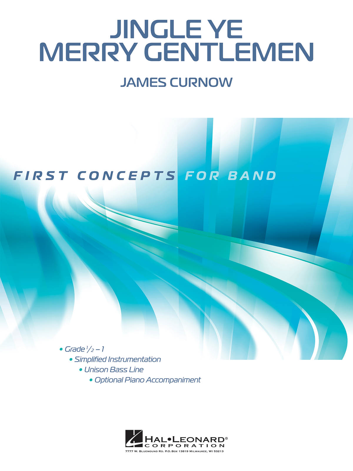 James Curnow: Jingle Ye Merry Gentlemen: Concert Band: Score & Parts