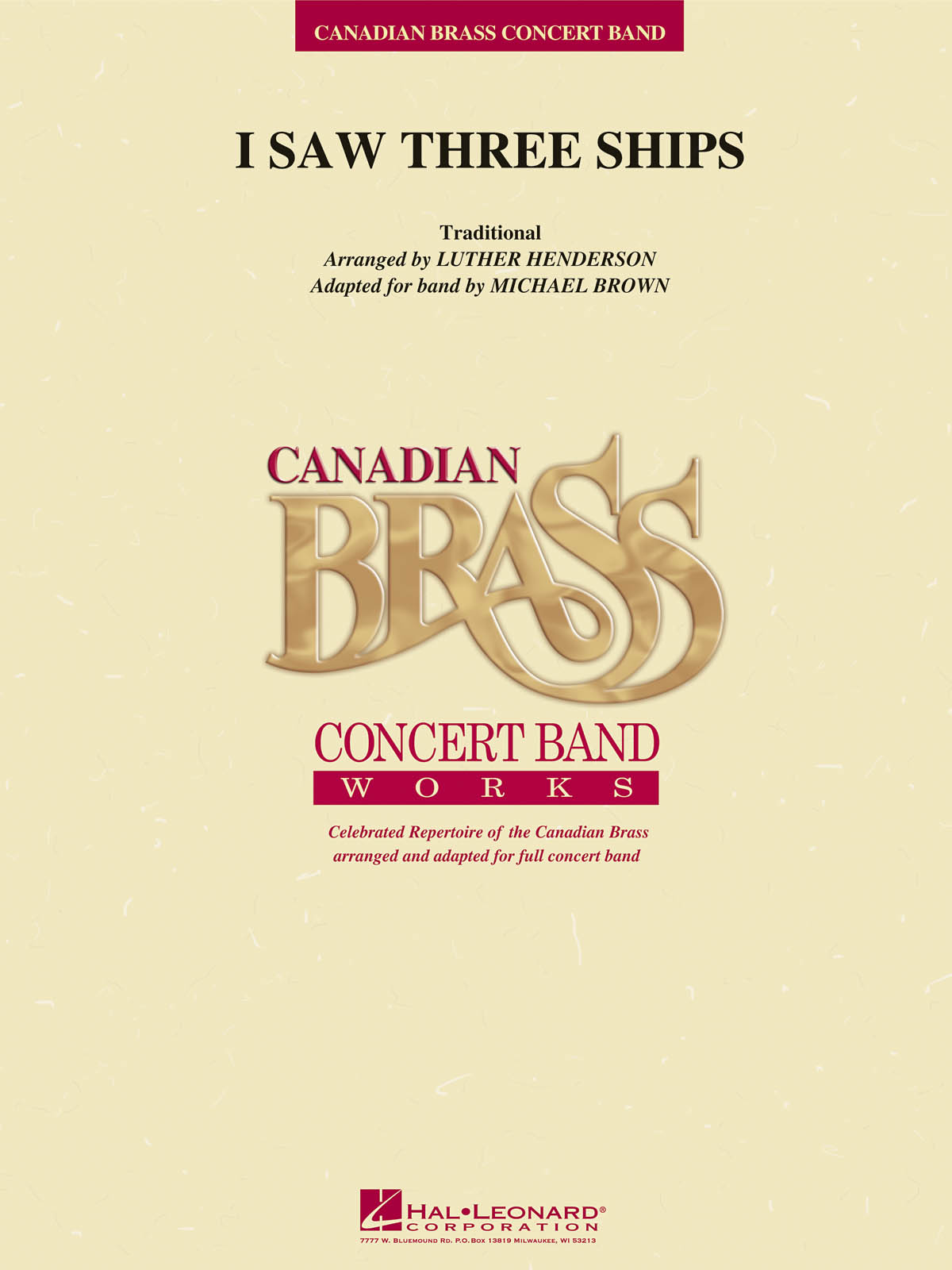 The Canadian Brass: I Saw Three Ships: Concert Band: Score