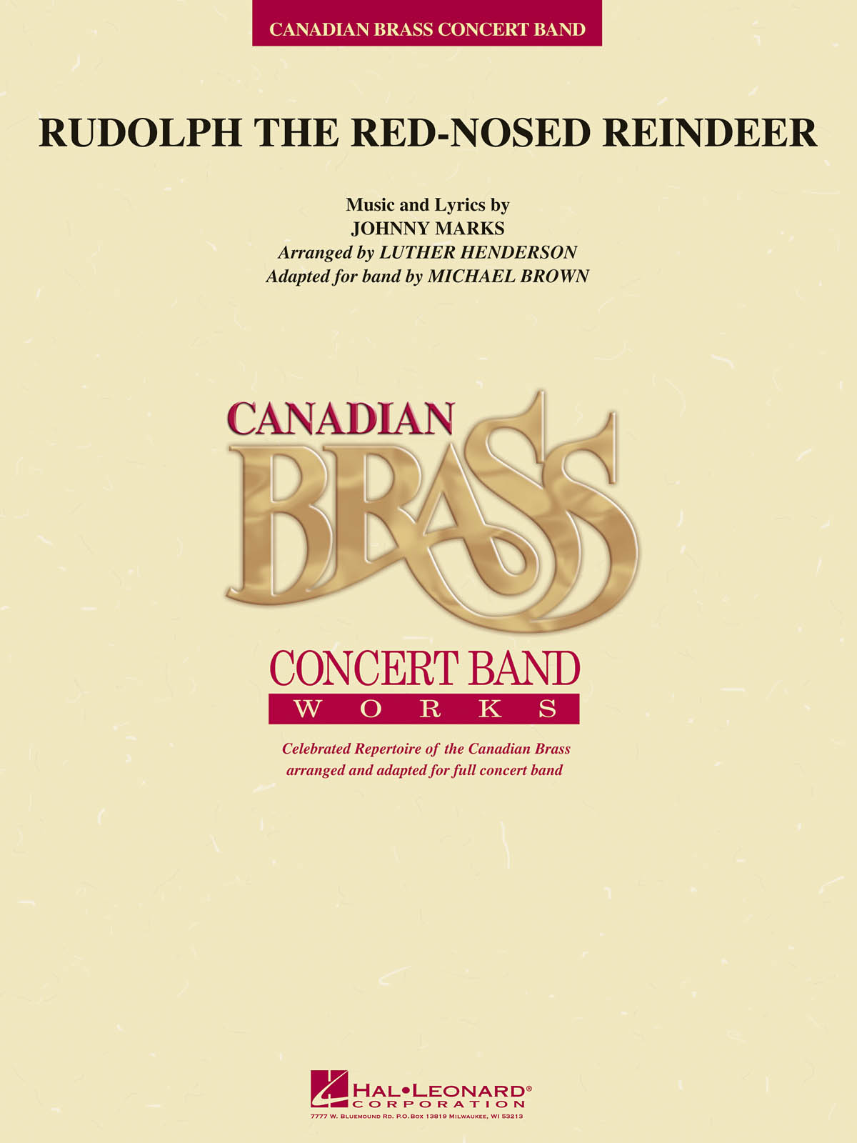 Johnny Marks: Rudolph the Red-Nosed Reindeer (Canadian Brass): Concert Band: