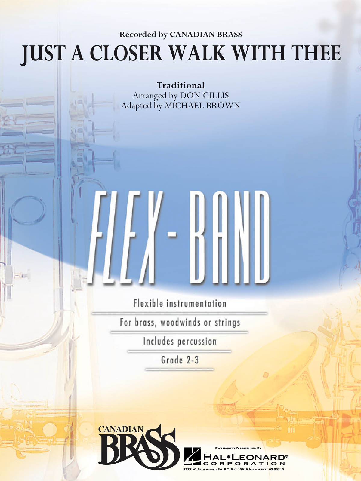 The Canadian Brass: Just a Closer Walk With Thee: Concert Band: Score