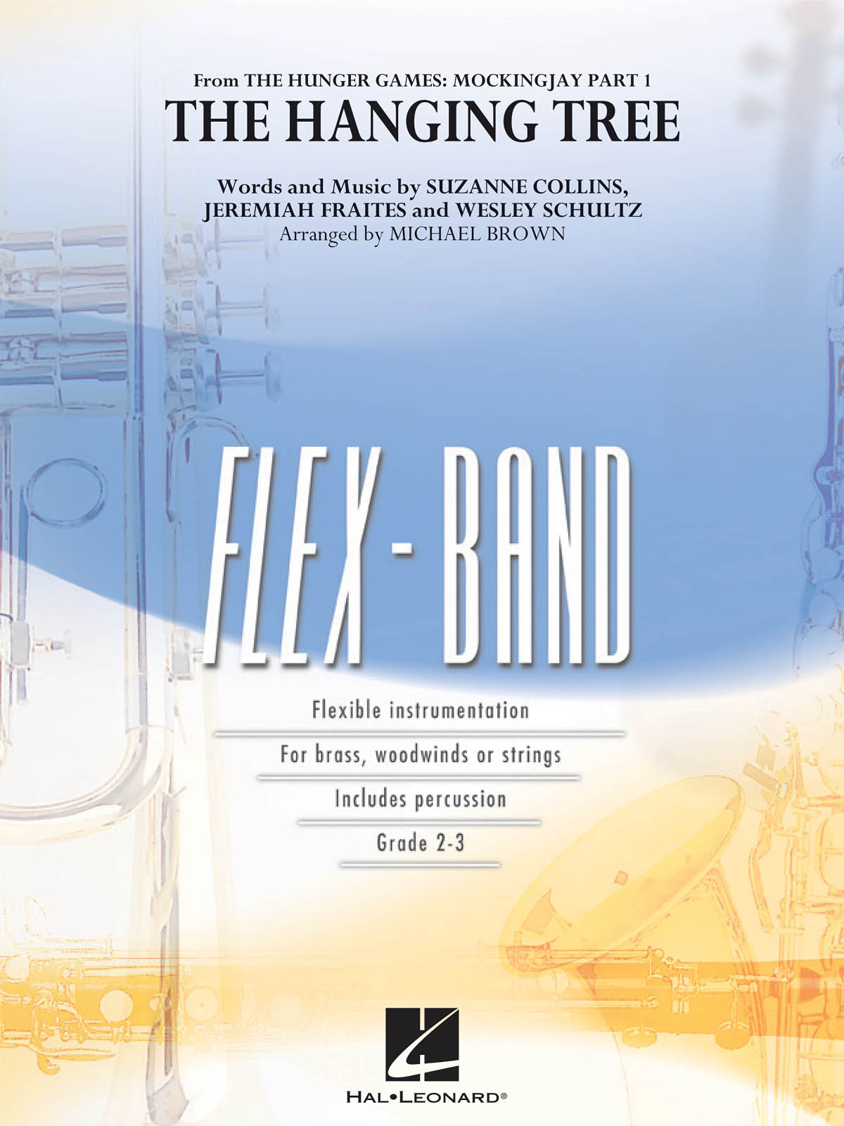 Jeremiah Fraites Suzanne Collins Wesley Schultz: The Hanging Tree: Concert Band: