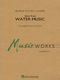 Georg Friedrich Händel: Suite from Water Music: Concert Band: Score & Parts