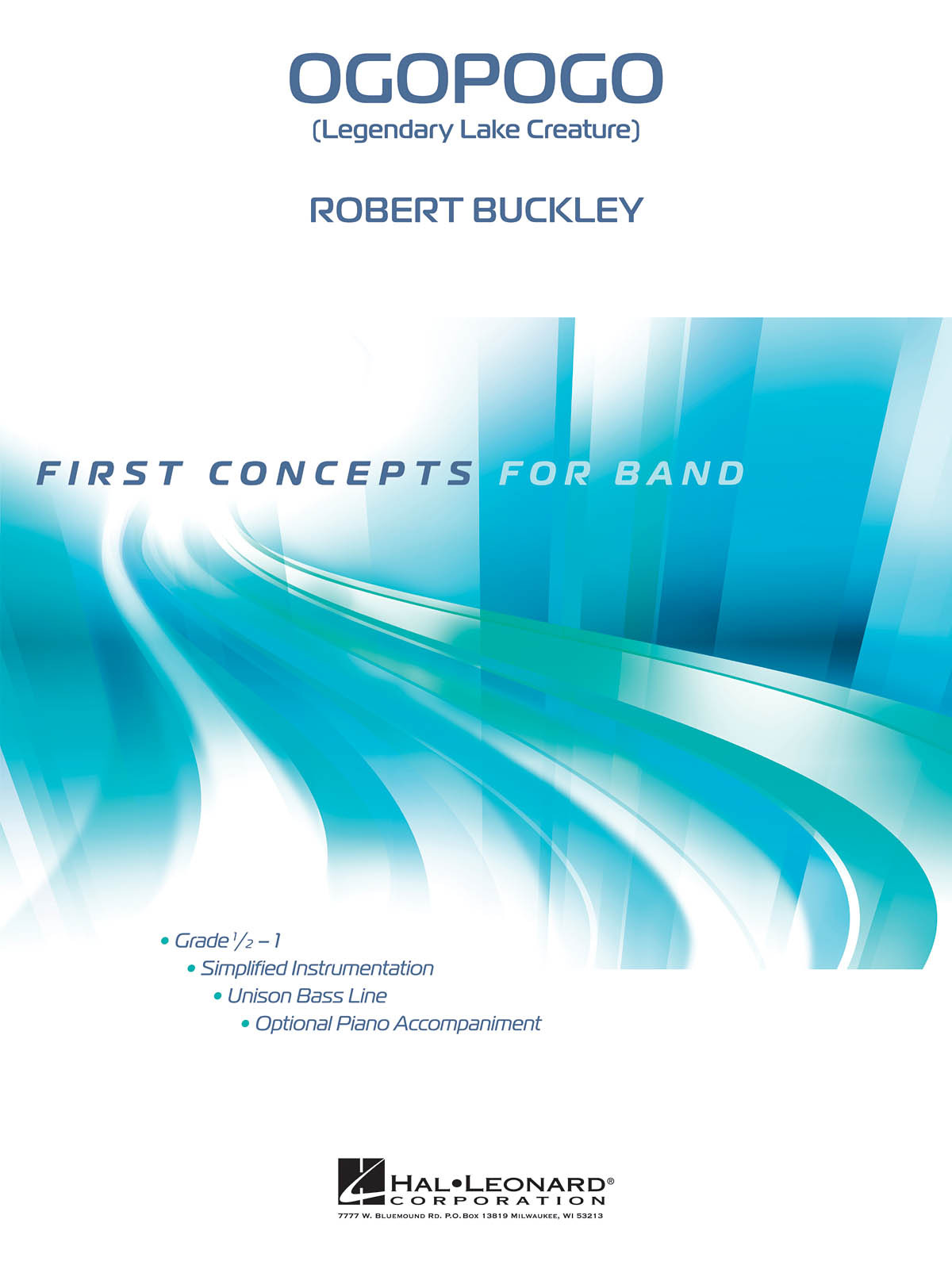 Robert Buckley: Ogopogo (Legendary Lake Creature): Concert Band: Score & Parts