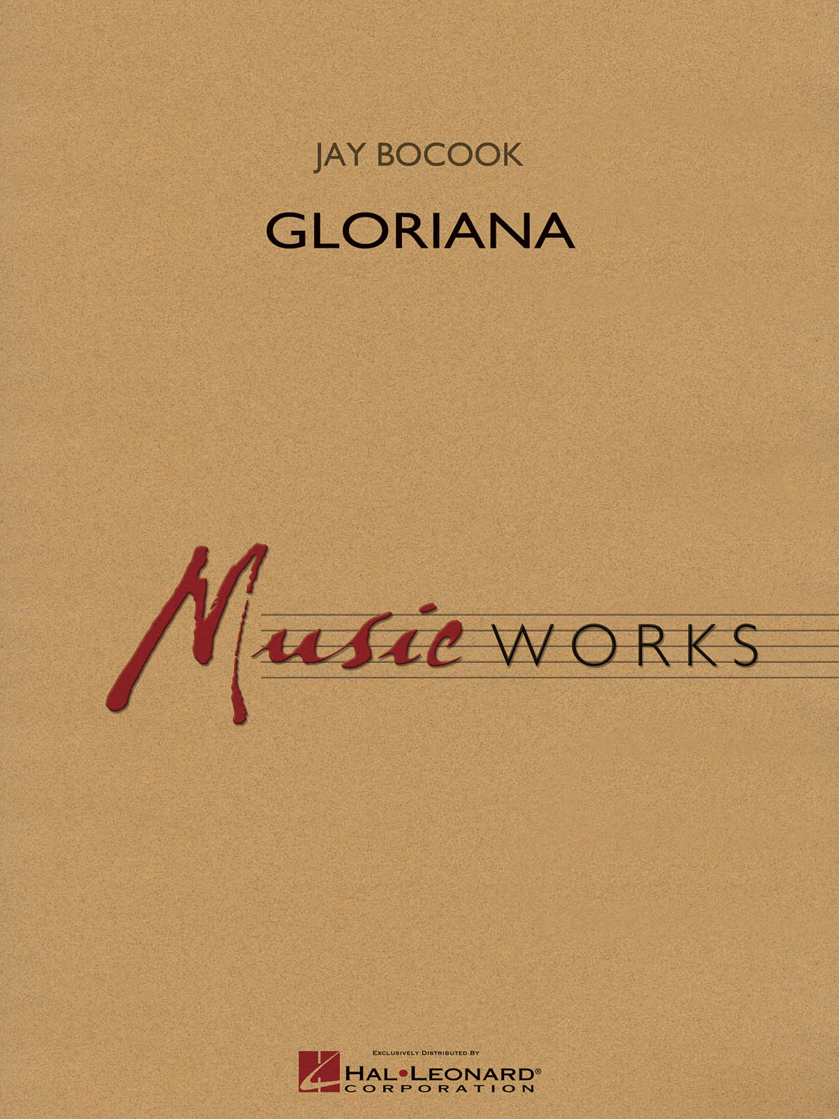 Jay Bocook: Gloriana: Concert Band: Score & Parts