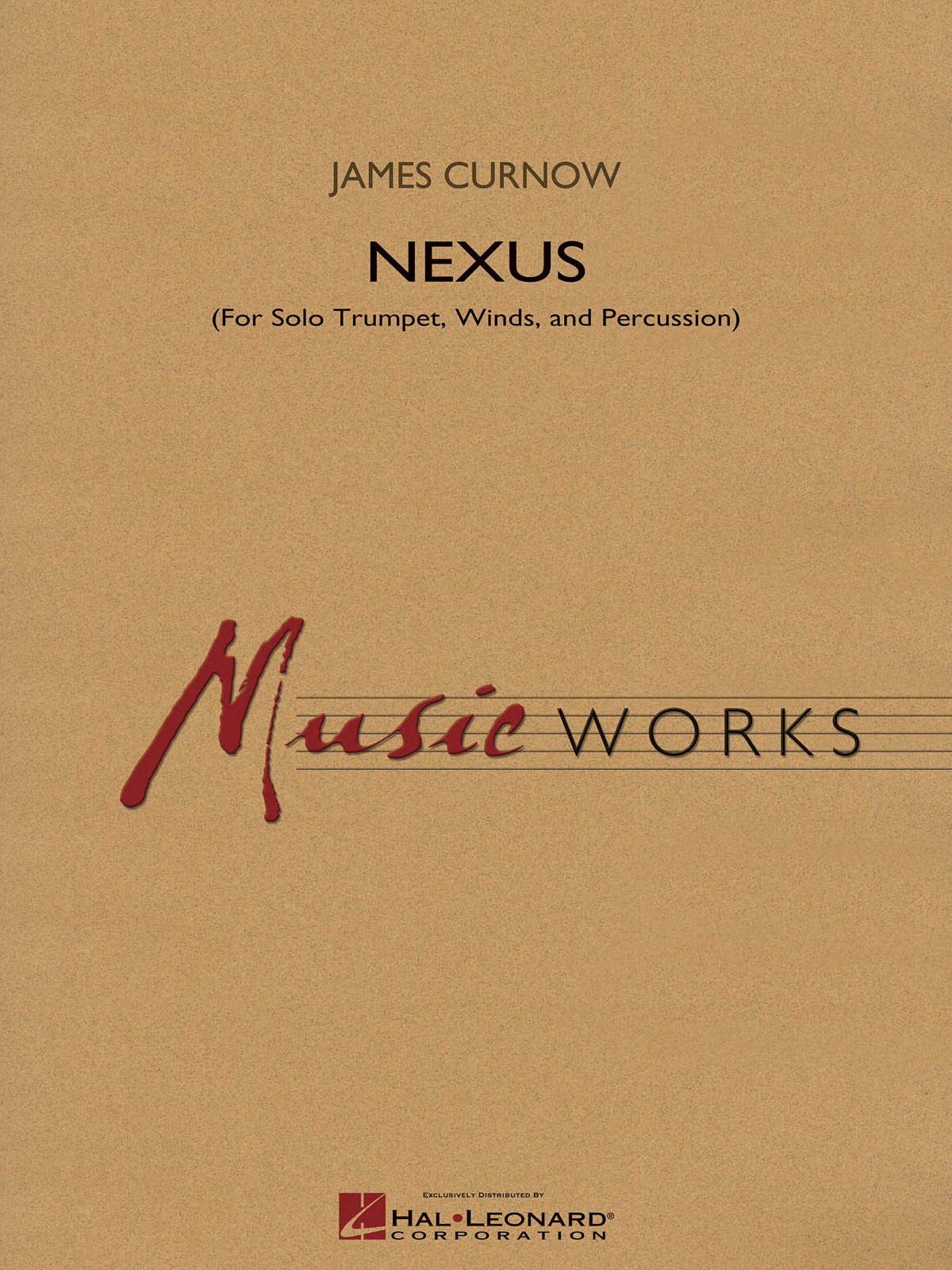 James Curnow: Nexus: Concert Band: Score & Parts