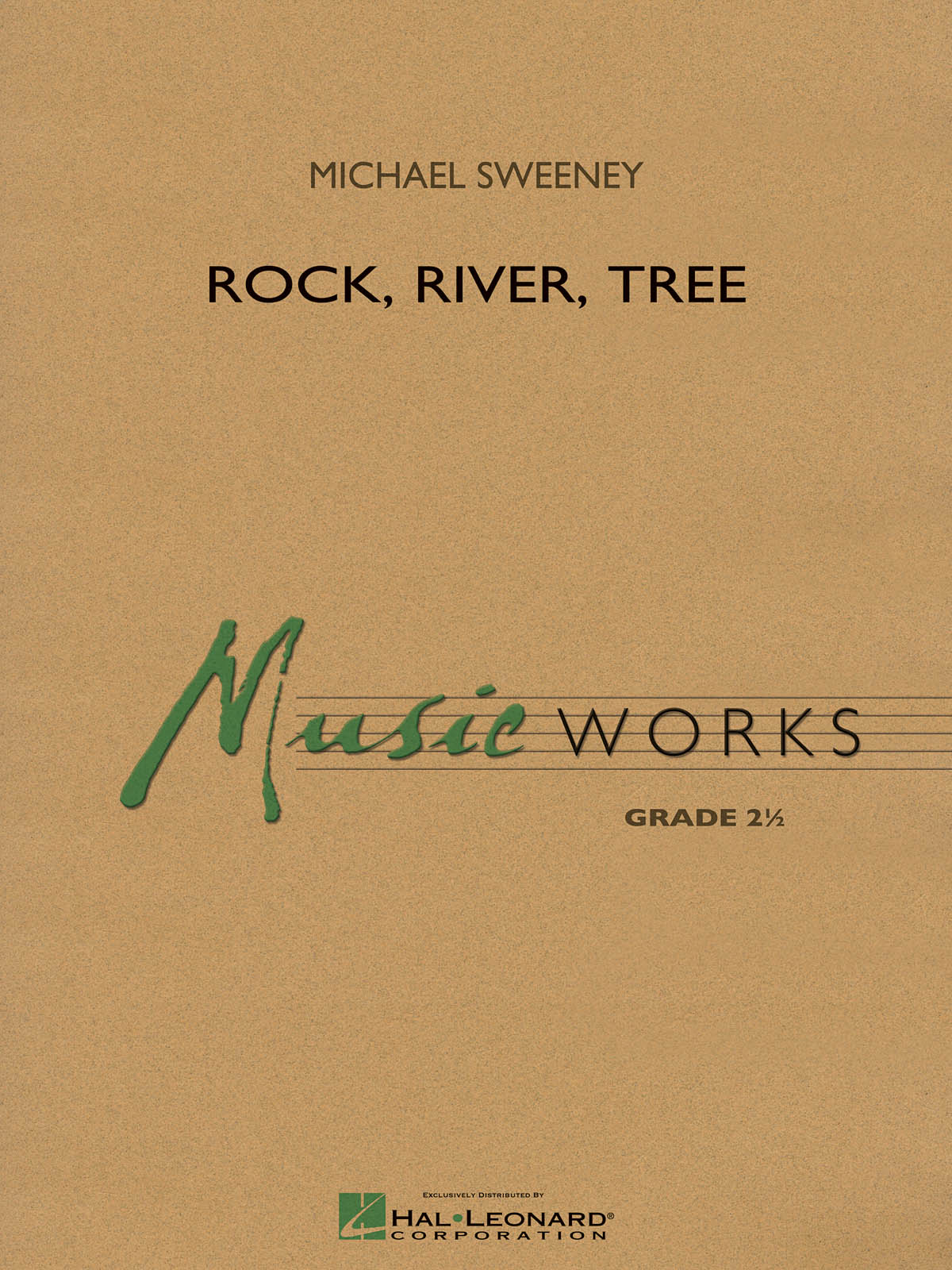 Michael Sweeney: Rock  River  Tree: Concert Band: Score