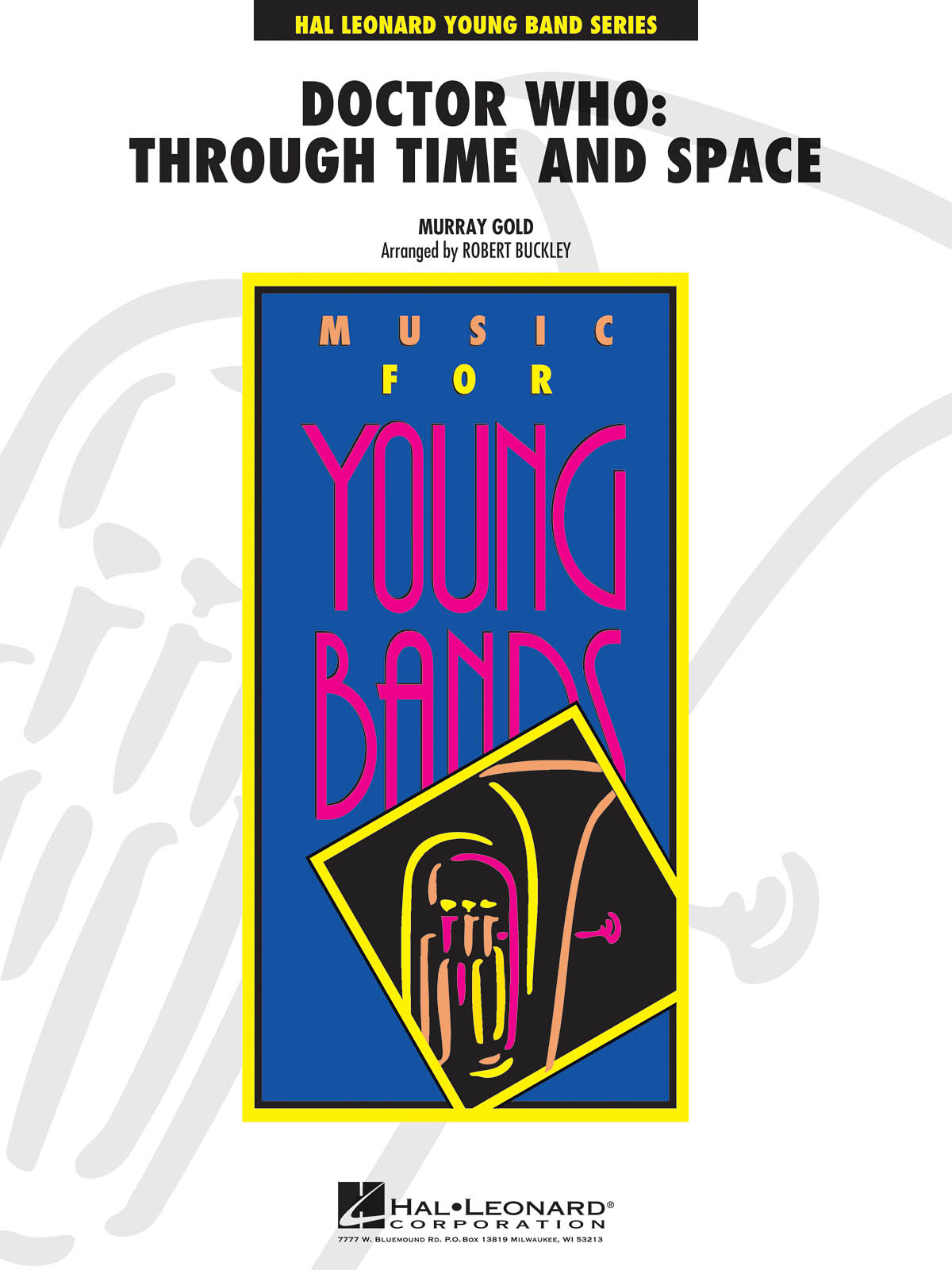 Murray Gold: Doctor Who: Through Time and Space: Concert Band: Score & Parts