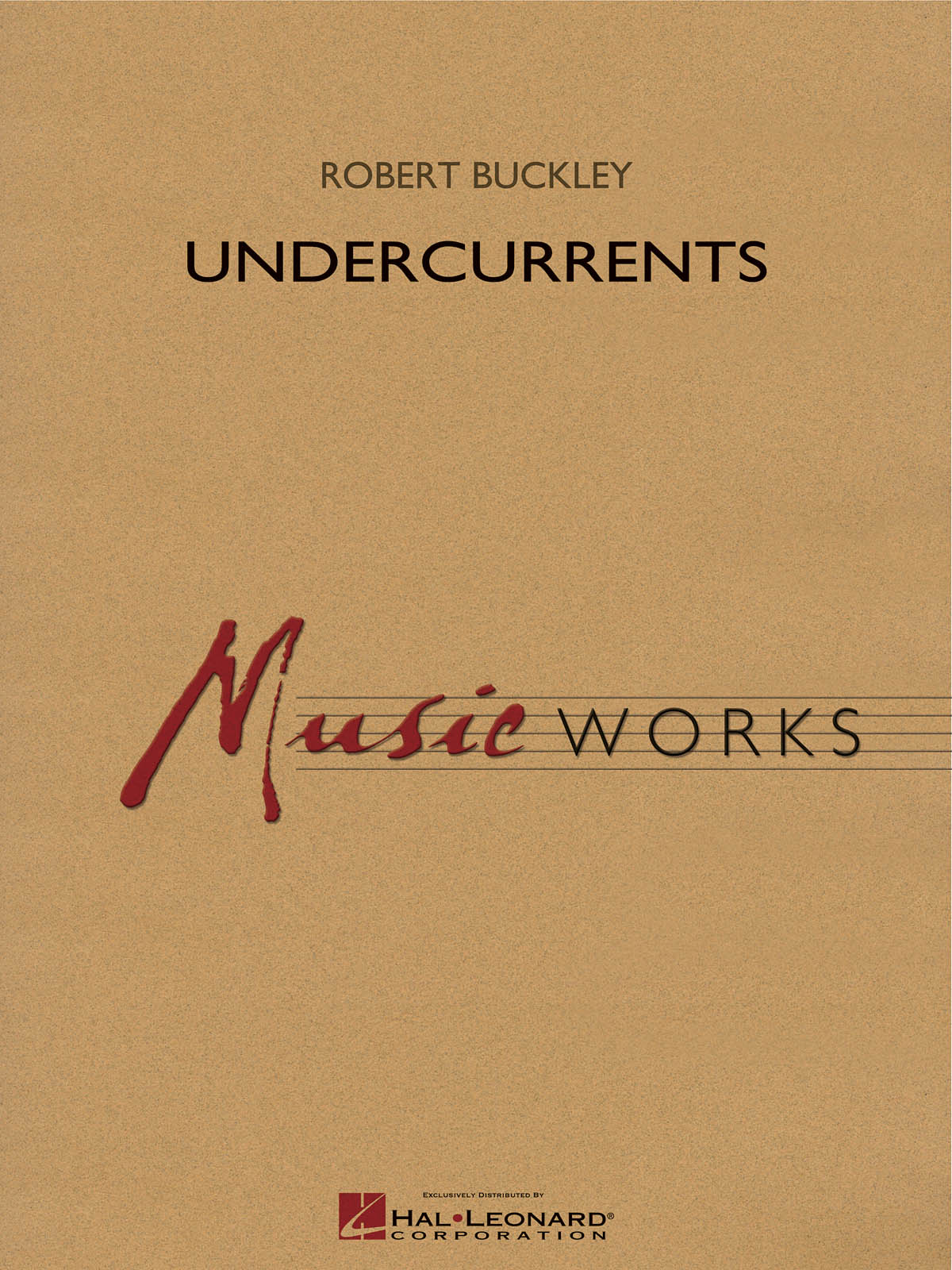 Robert Buckley: Undercurrents: Concert Band: Score & Parts
