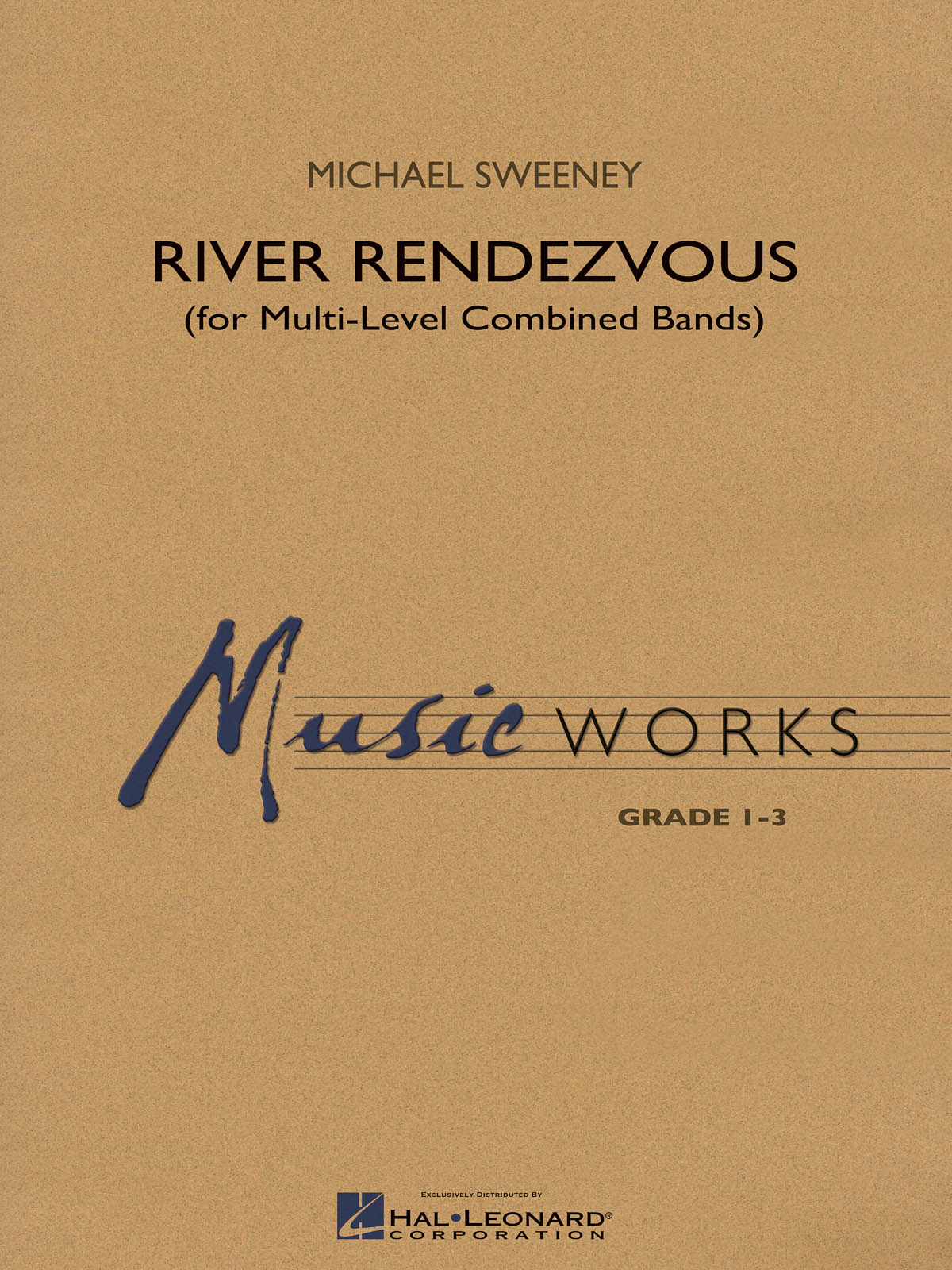 Michael Sweeney: River Rendezvous: Concert Band: Score & Parts