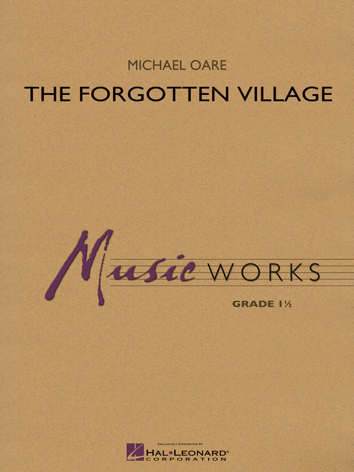 Michael Oare: The Forgotten Village: Concert Band: Score & Parts