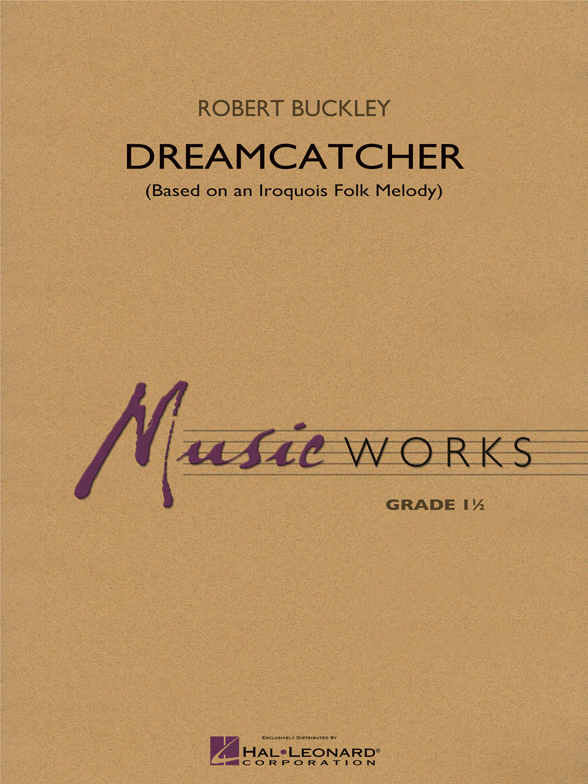Robert Buckley: Dreamcatcher: Concert Band: Score & Parts