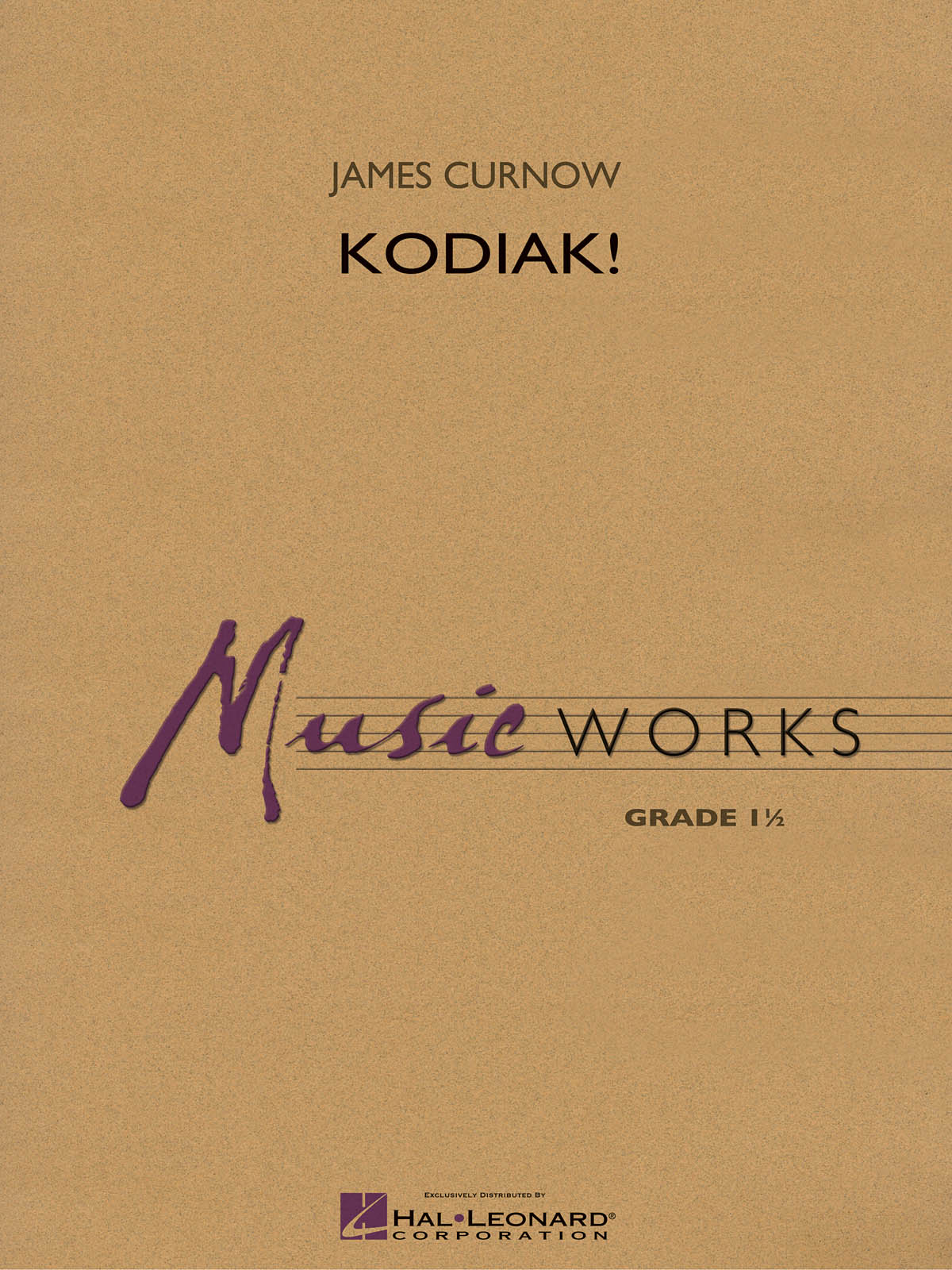 James Curnow: Kodiak!: Concert Band: Score & Parts