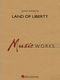 Land of Liberty: Concert Band: Score & Parts