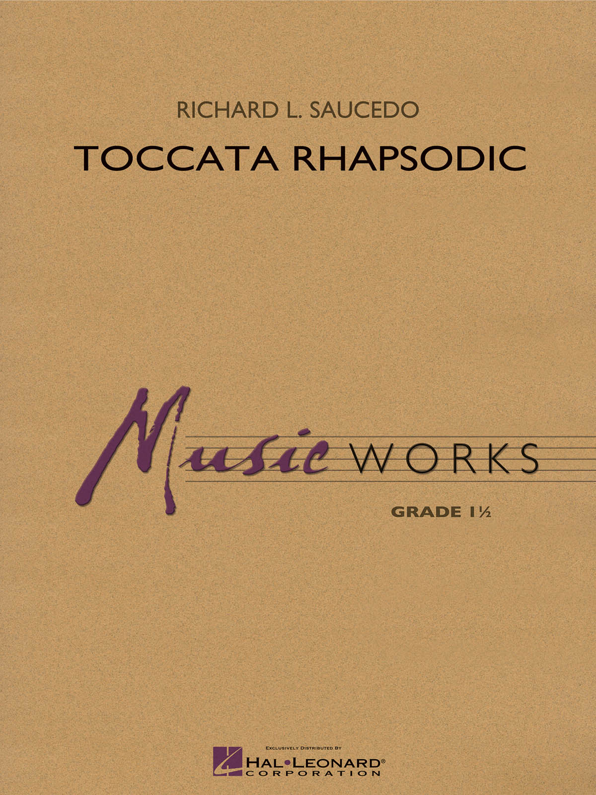 Richard L. Saucedo: Toccata Rhapsodic: Concert Band: Score & Parts