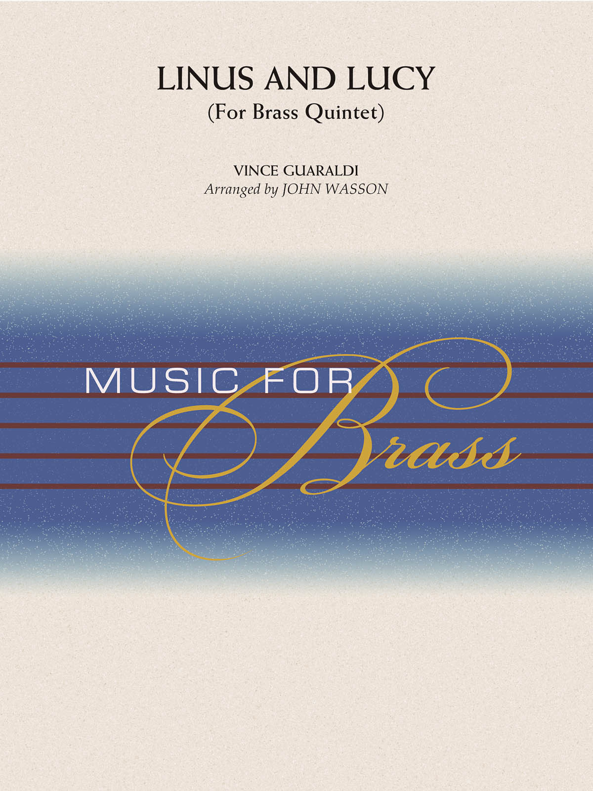 Vince Guaraldi: Linus and Lucy: Brass Ensemble: Score & Parts