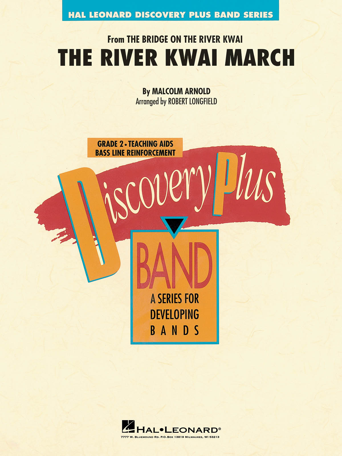 Malcolm Arnold: The River Kwai March: Concert Band: Score & Parts