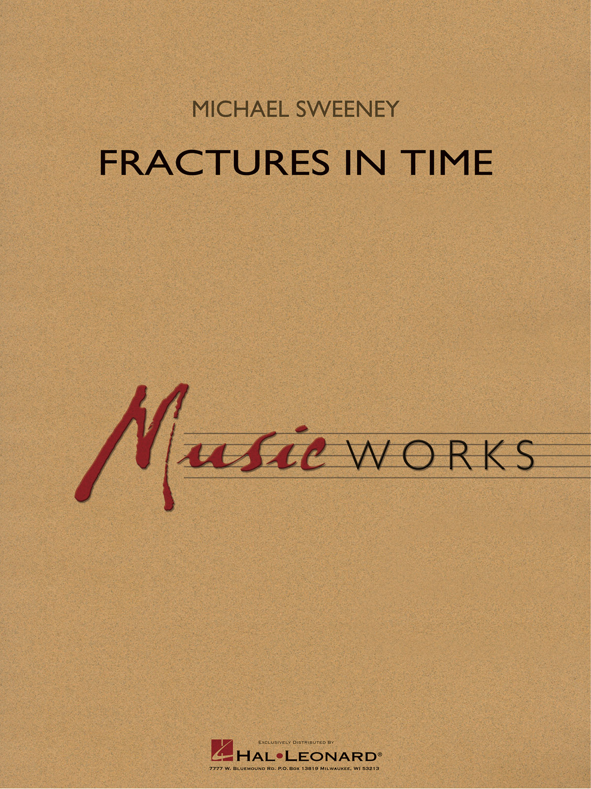 Michael Sweeney: Fractures in Time: Concert Band: Score & Parts