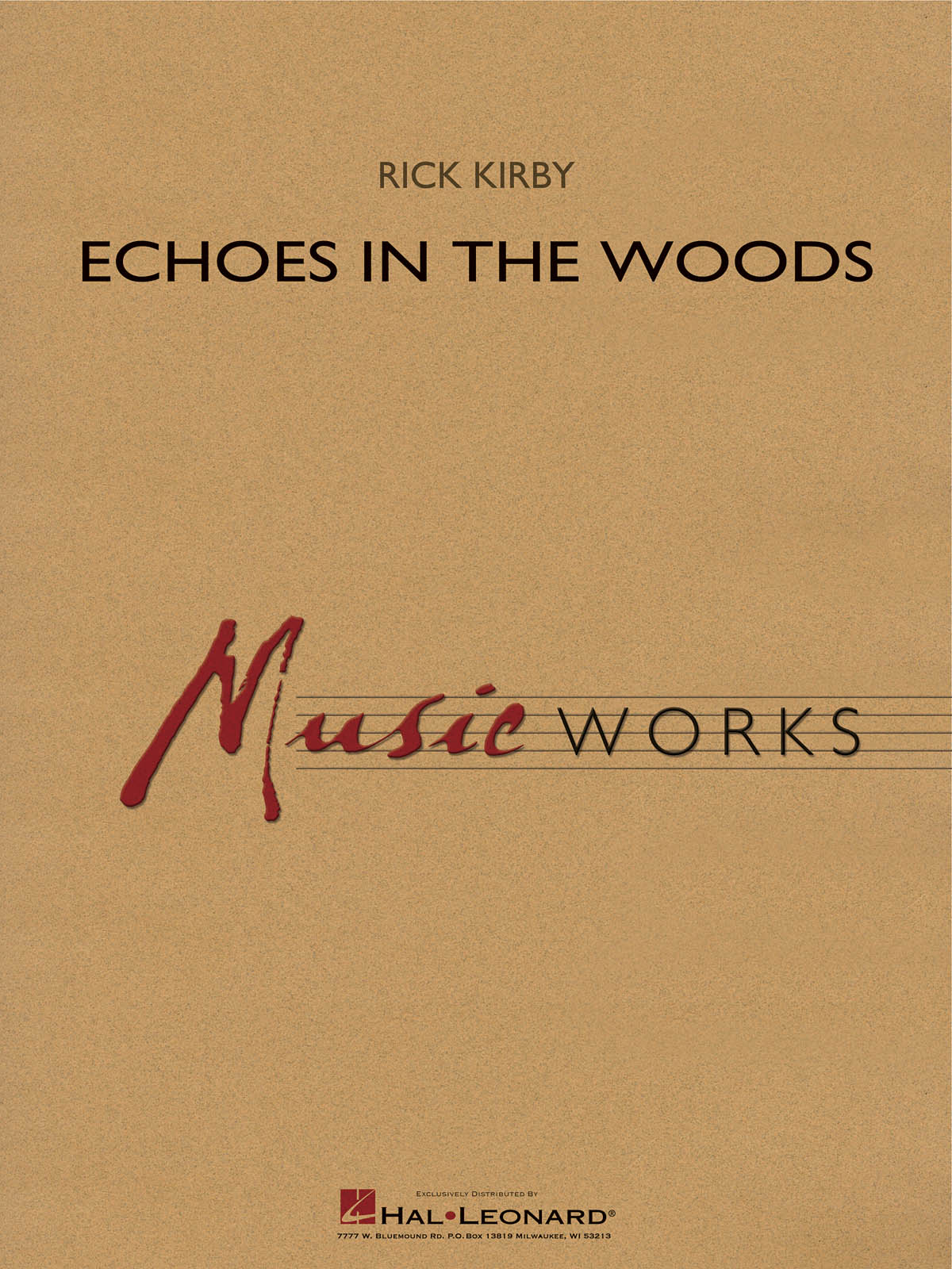 Rick Kirby: Echoes in the Woods: Concert Band: Score & Parts