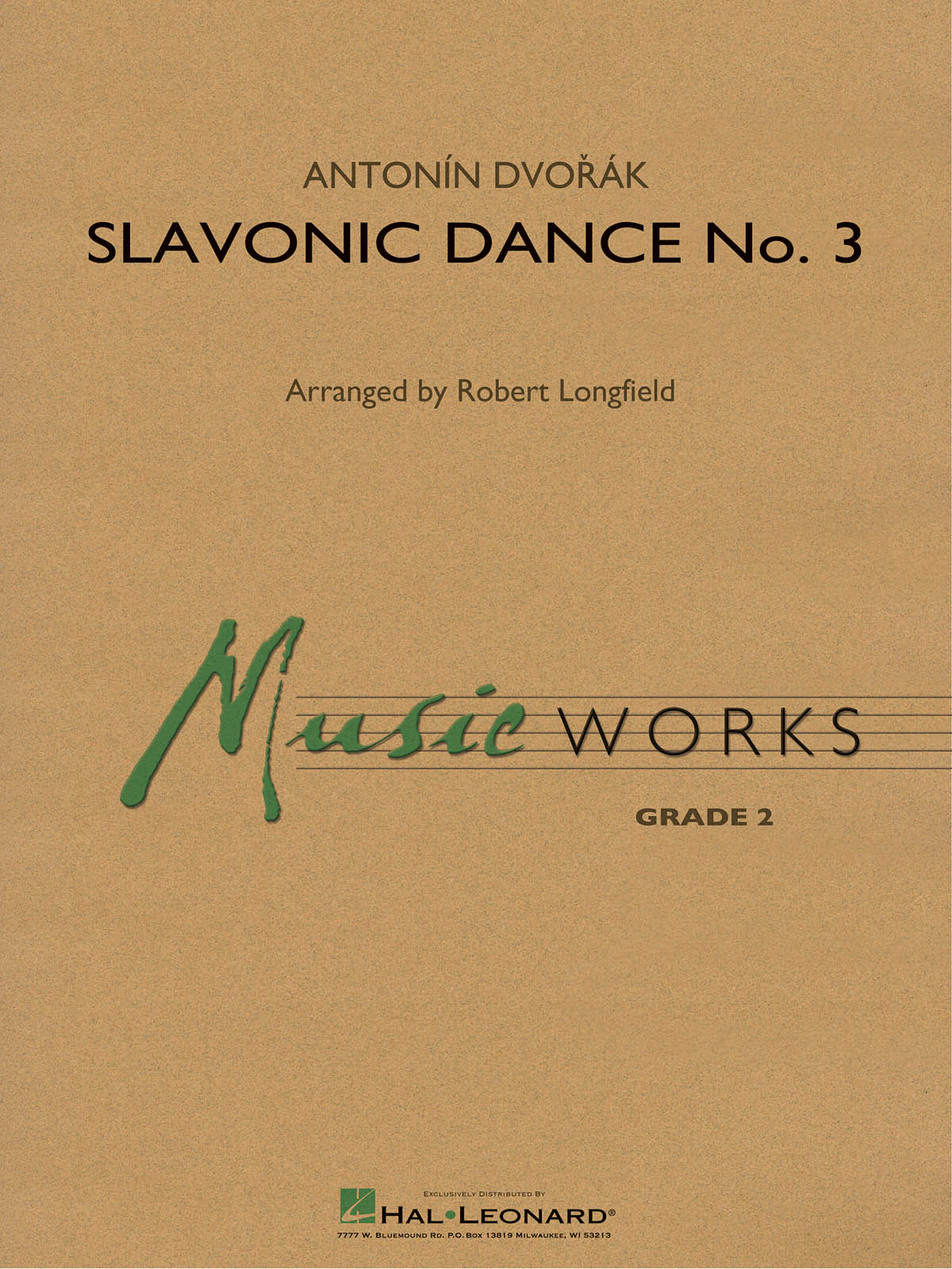 Antonn Dvo?k: Slavonic Dance No. 3: Concert Band: Score & Parts
