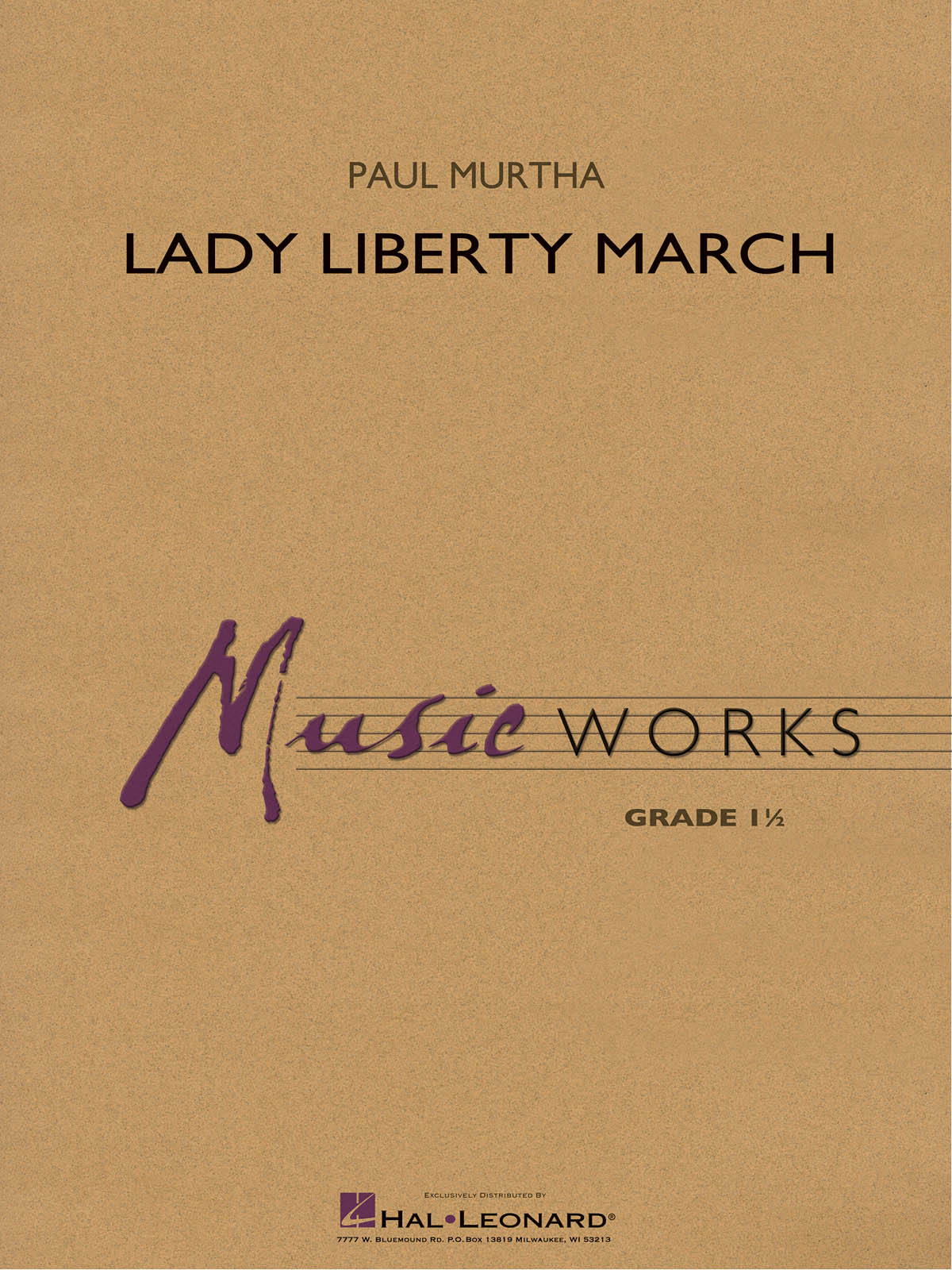 Paul Murtha: Lady Liberty March: Concert Band: Score & Parts