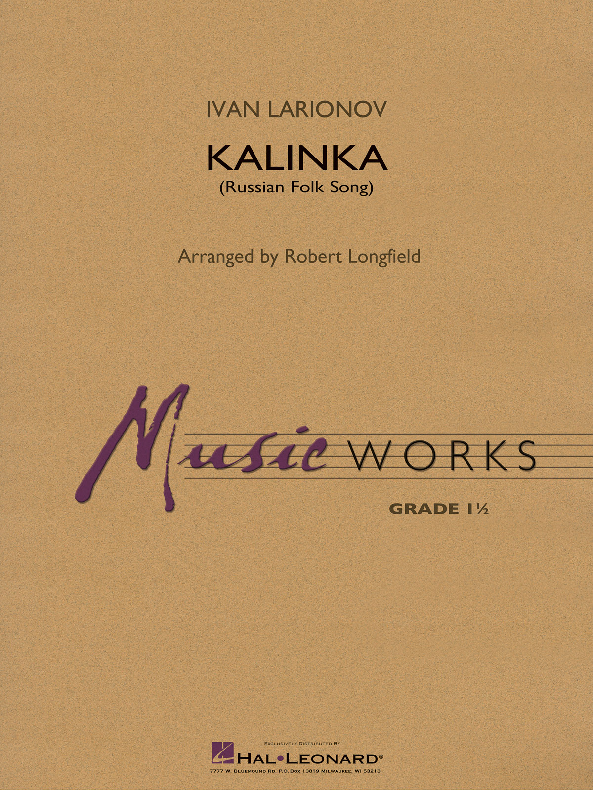 Ivan Larionov: Kalinka: Concert Band: Score & Parts