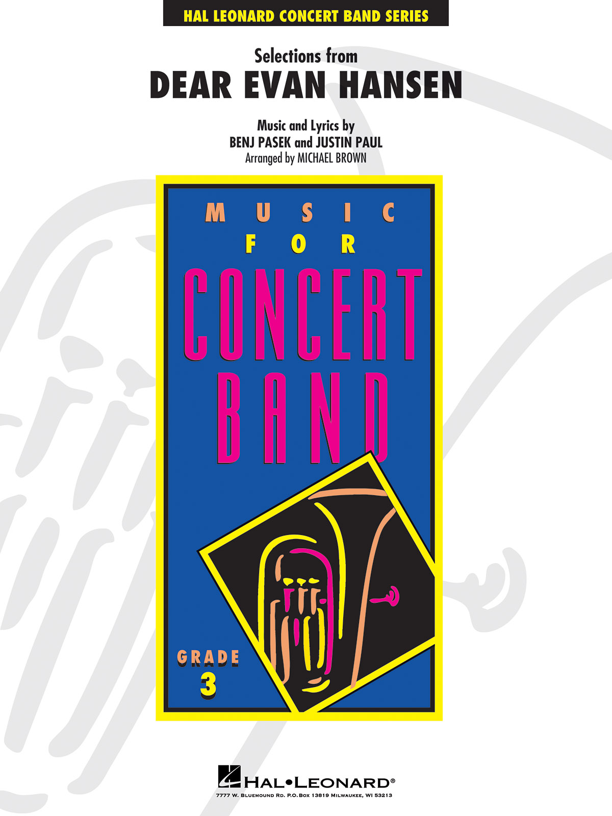 Benj Pasek Justin Paul: Selections from Dear Evan Hansen: Concert Band: Score &