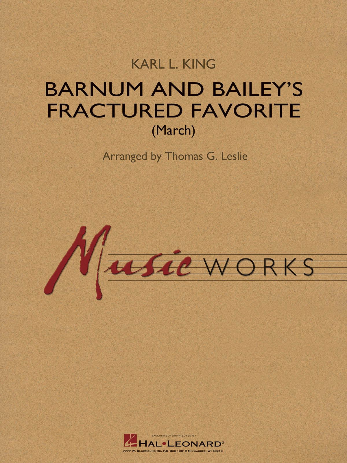 Karl L. King: Barnum and Bailey's Fractured Favorite: Concert Band: Score