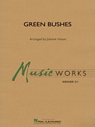 Green Bushes: Concert Band: Score