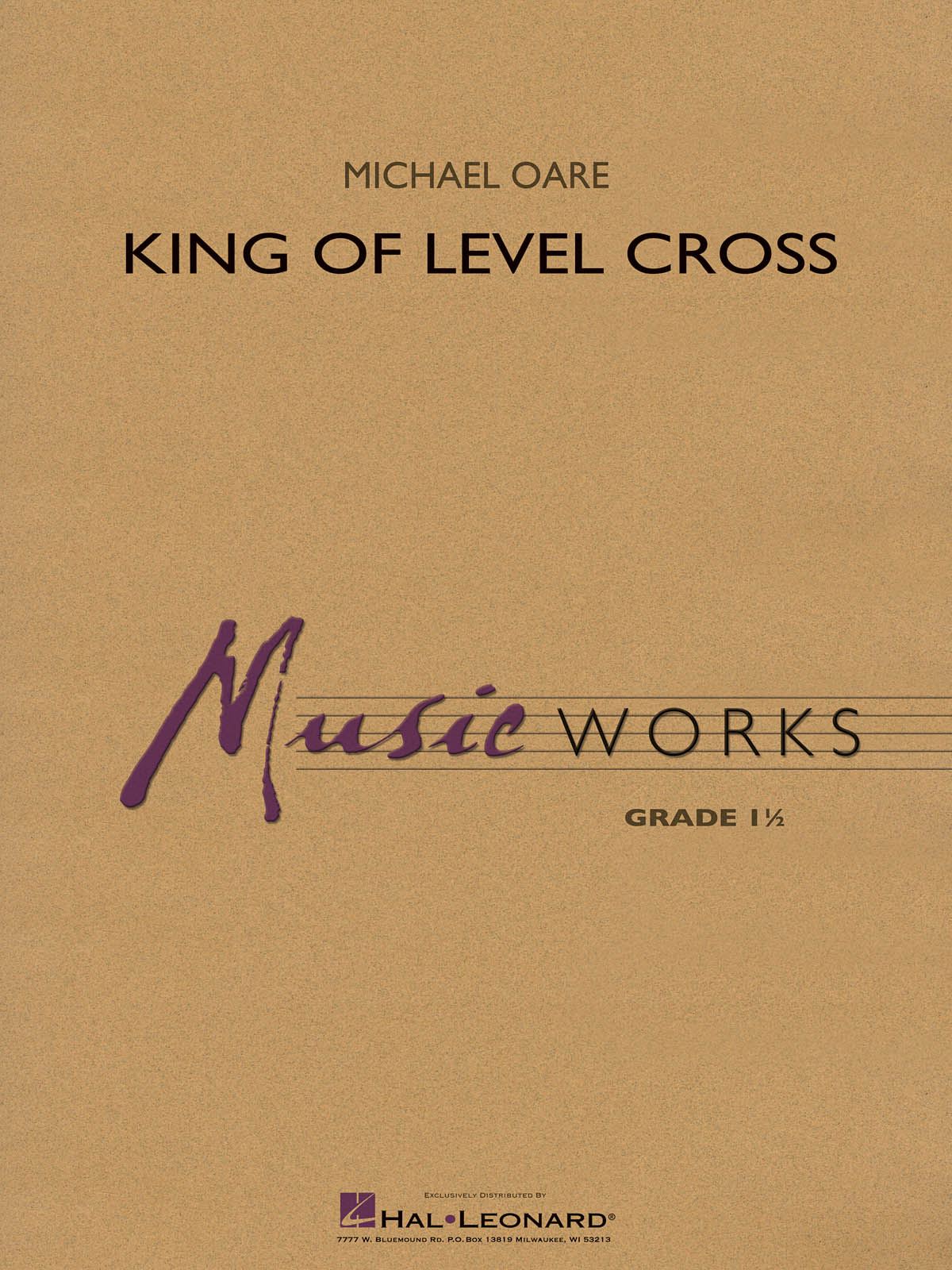Michael Oare: King of Level Cross: Concert Band: Score