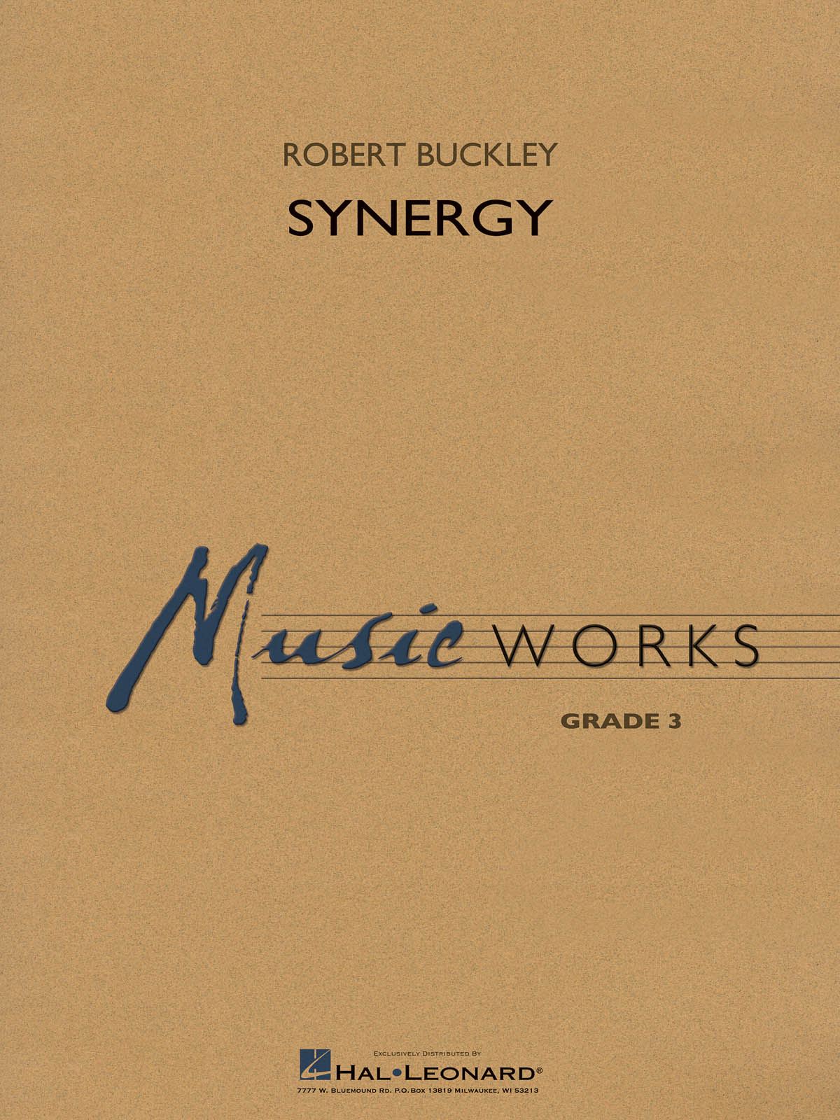 Robert Buckley: Synergy: Concert Band: Score and Parts